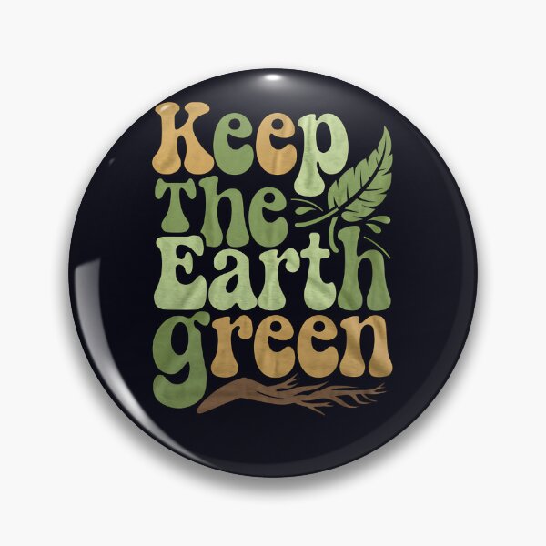 Item preview, Keep The Earth Green – Groovy Eco Message designed and sold by Taans-Creation.