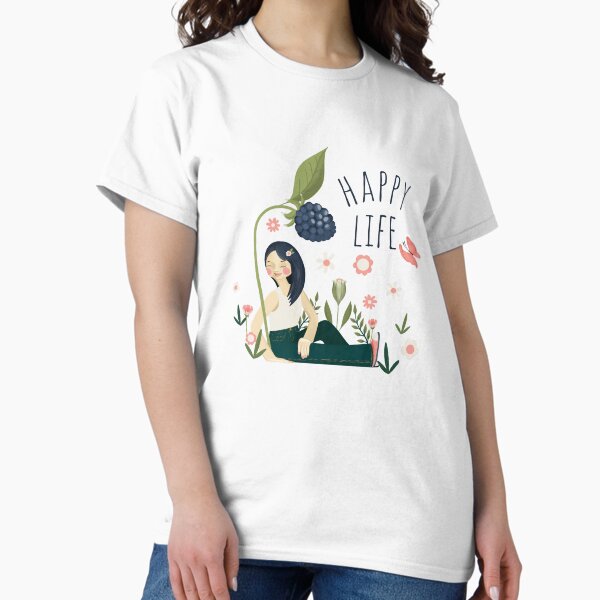 Happy life Classic T-Shirt