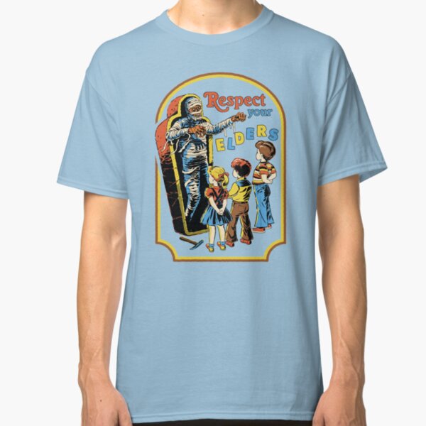 Respect Your Elders Classic T-Shirt