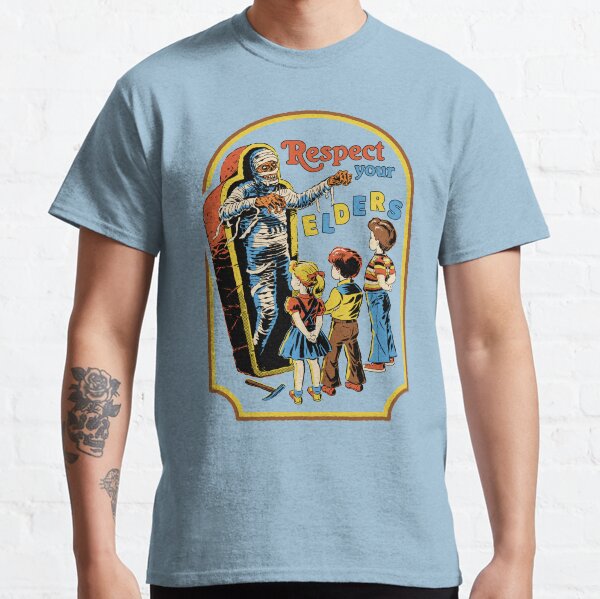 Respect Your Elders Classic T-Shirt