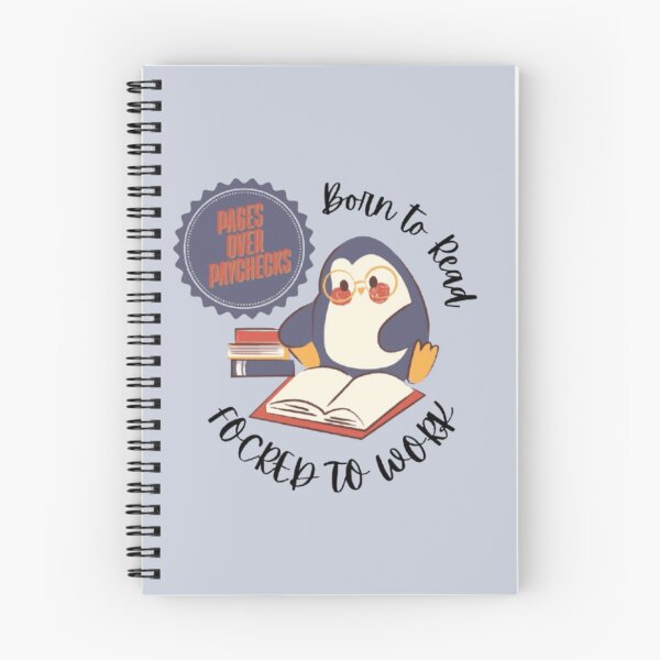 Item preview,  Born To Read Forced To Work Pages Over Paychecks for Book Lovers designed and sold by PeachyPetichor.