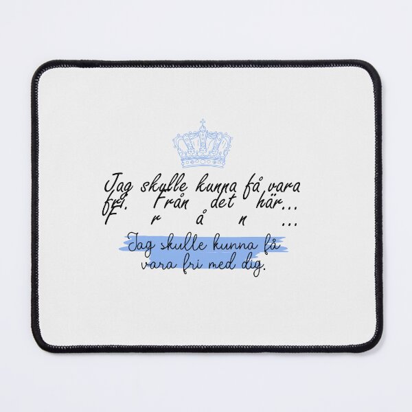 Item preview, Jag skulle kunna få vara fri med dig. | young royals designed and sold by Pinu92.