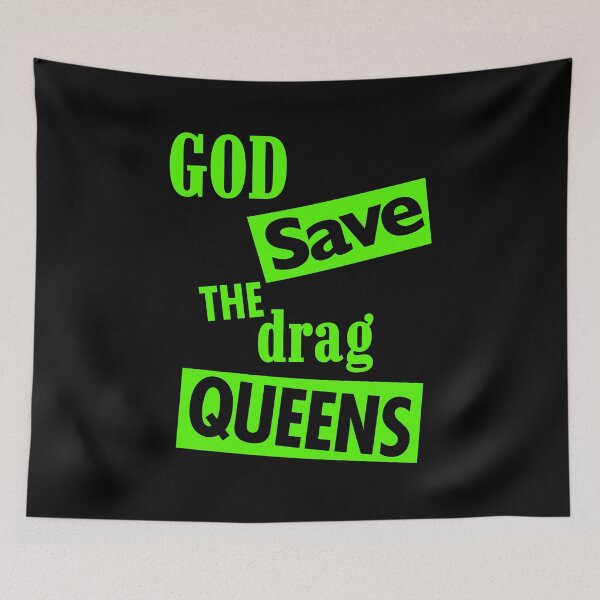 Aperçu de l'œuvre God save the DRAG Queens - brat green créée et vendue par Thelittlelord.