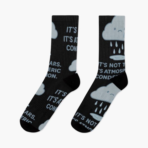Item preview, It’s Not Tears, It’s Atmospheric Condensation – Funny Crying Cloud Pun Design designed and sold by TeeTimeTreasure.