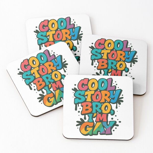 Item preview, Cool Story Bro, I’m Gay – Bold Pride Typography designed and sold by Haus Of Sin.