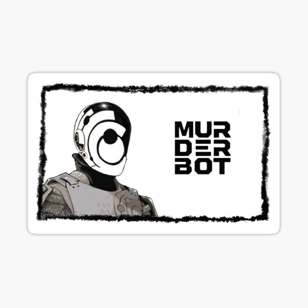 Item preview, MURDERBOT  small text designed and sold by Neniewalker.
