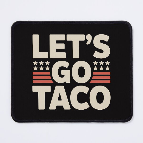 Item preview, Let's Go Taco Political - This funny gift is perfect for anyone who loves tacos, enjoys political humor, and wants to express their views on Trump with a touch of satire. designed and sold by ZyziowskyArt.