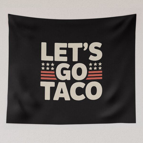 Item preview, Let's Go Taco Political - This funny gift is perfect for anyone who loves tacos, enjoys political humor, and wants to express their views on Trump with a touch of satire. designed and sold by ZyziowskyArt.