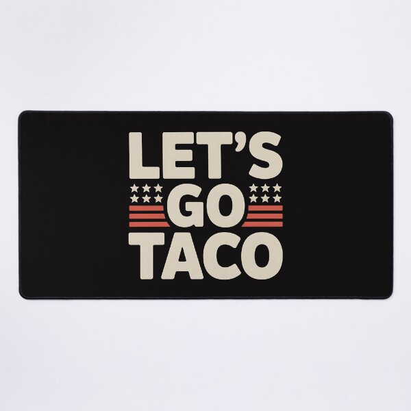 Item preview, Let's Go Taco Political - This funny gift is perfect for anyone who loves tacos, enjoys political humor, and wants to express their views on Trump with a touch of satire. designed and sold by ZyziowskyArt.
