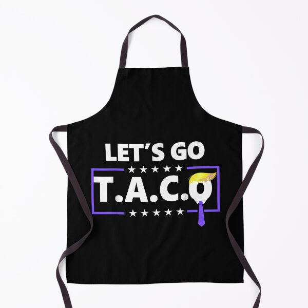 Item preview, Funny Taco Trump ,let's Taco Go,Always Chickens Out designed and sold by Mohamed Amine Kadri.