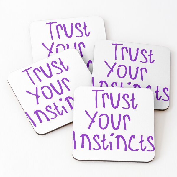 Item preview, Trust Your Instincts designed and sold by kinpirks.