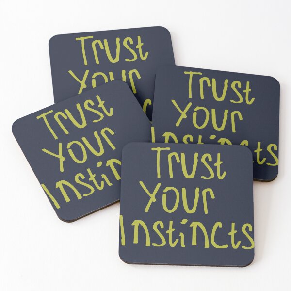 Item preview, Trust Your Instincts designed and sold by kinpirks.