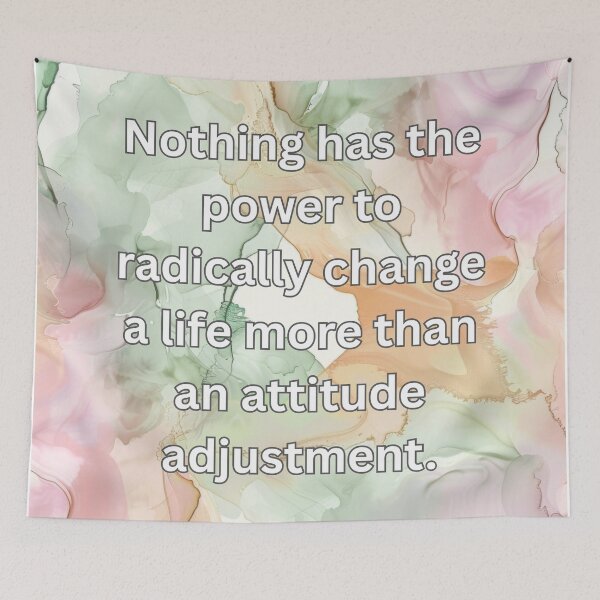 Item preview, Nothing has the power to radically change a life more than an attitude adjustment. designed and sold by FlutterByH.