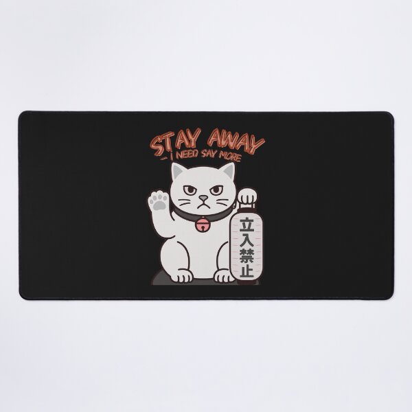 Item preview, STAY AWAY ー I NEED SAY MORE designed and sold by SAKURAMOD.