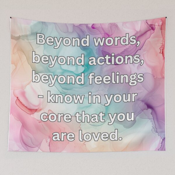 Item preview, Beyond words, beyond actions, beyond feelings - know in your core that you are loved. designed and sold by FlutterByH.