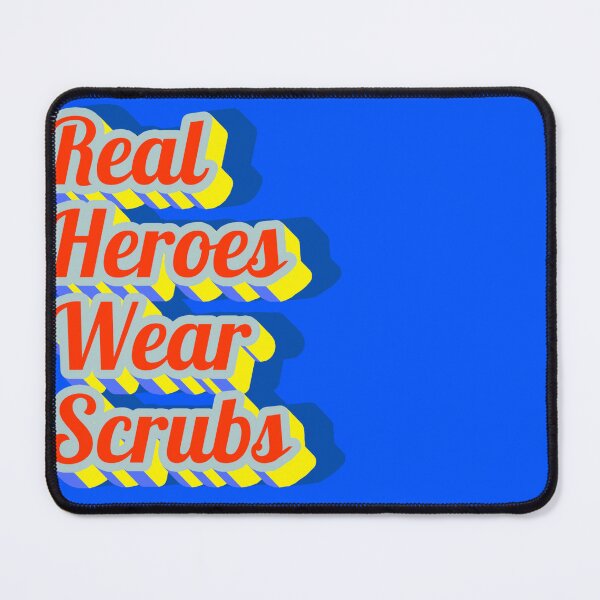 Item preview, Real Heroes Wear Scrubs – Medical Pride designed and sold by ZodiacLuck888.