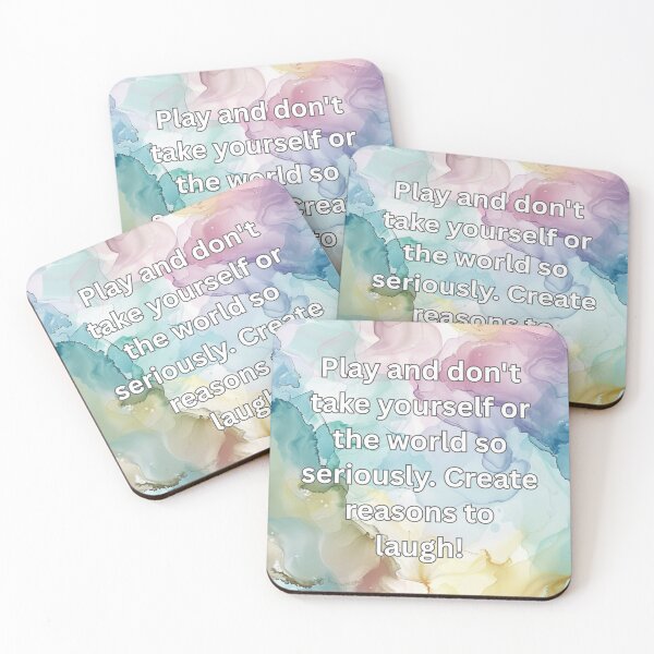 Item preview, Play and don't take yourself or the world so seriously. Create reasons to laugh! designed and sold by FlutterByH.