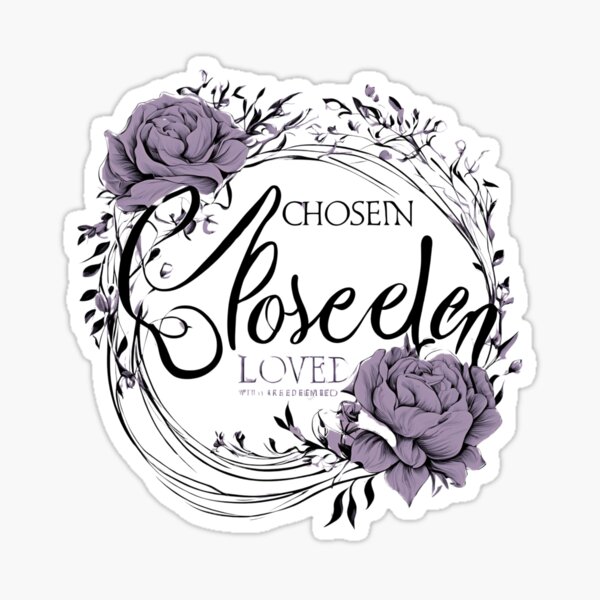 Item preview, Chosen and Loved – Uplifting Christian Design designed and sold by ArtistryT9.