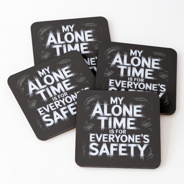Item preview, My Alone Time Is For Everyone's Safety – Hand Scribbled Lettering Shirt designed and sold by Slavicsoul.