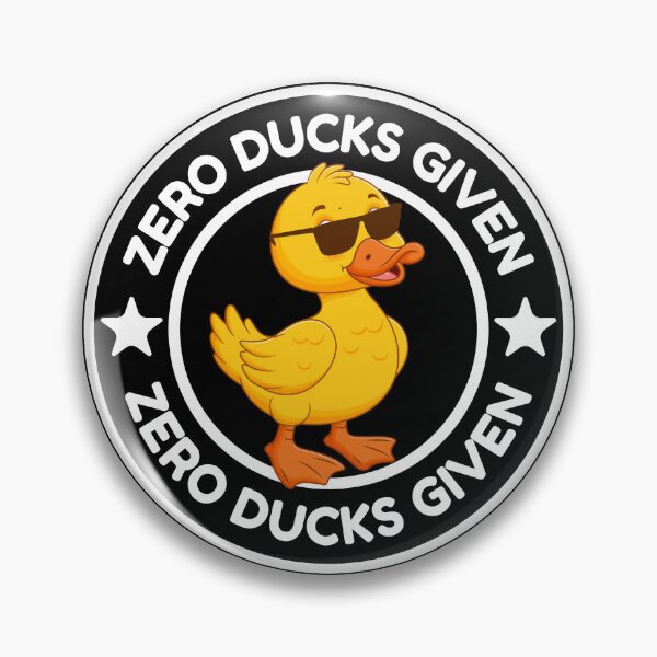 Item preview, Zero Ducks Given designed and sold by aussieexplore.