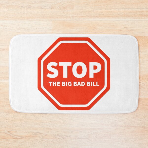 Item preview, Stop the big bad bill designed and sold by Rachel the Artist .
