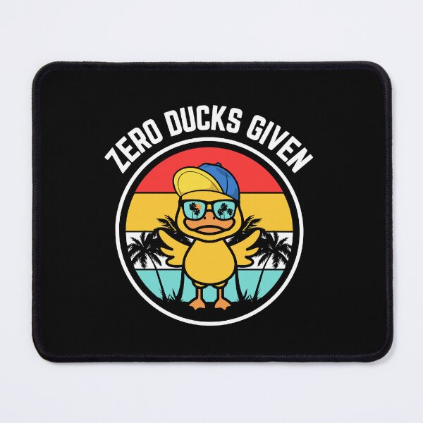 Item preview, Zero Ducks Given designed and sold by aussieexplore.