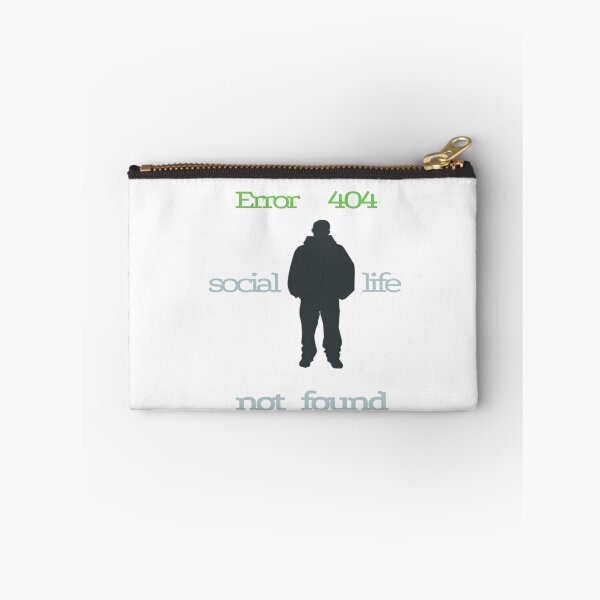 Item preview, Error 404 Social Life Not Found designed and sold by Korral.