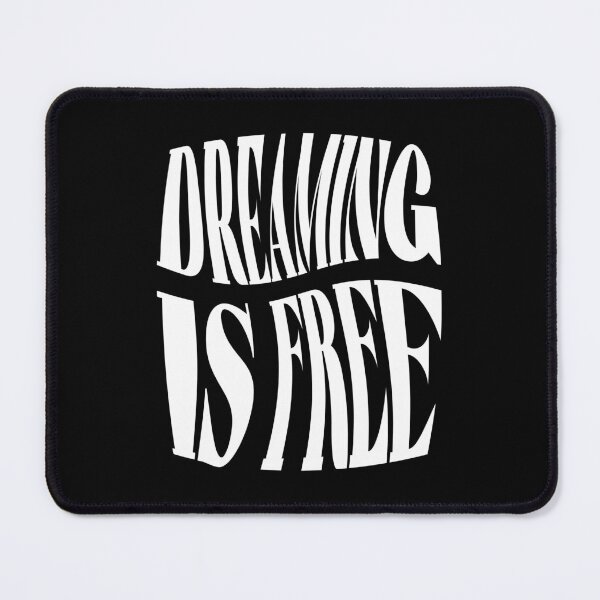 Item preview, Dreaming Is Free – Minimalist Lyric-Inspired Quote in White designed and sold by didijuca.