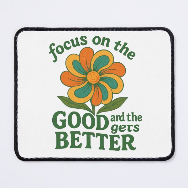 Item preview, Focus on the Good and the Good gets Better – Retro Wildflower, flowerpower, Mental Health Quote designed and sold by HEI DesignPartners.