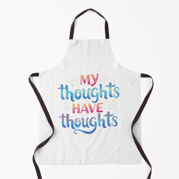 Item preview, My thoughs have thoughts designed and sold by Ameerh Workshop .