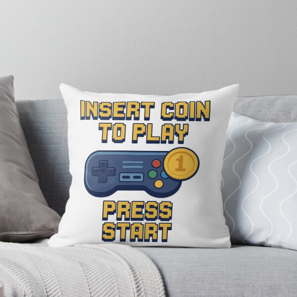 Item preview, INSERT COIN  TO PLAY PRESS START designed and sold by Design_Your_Day.