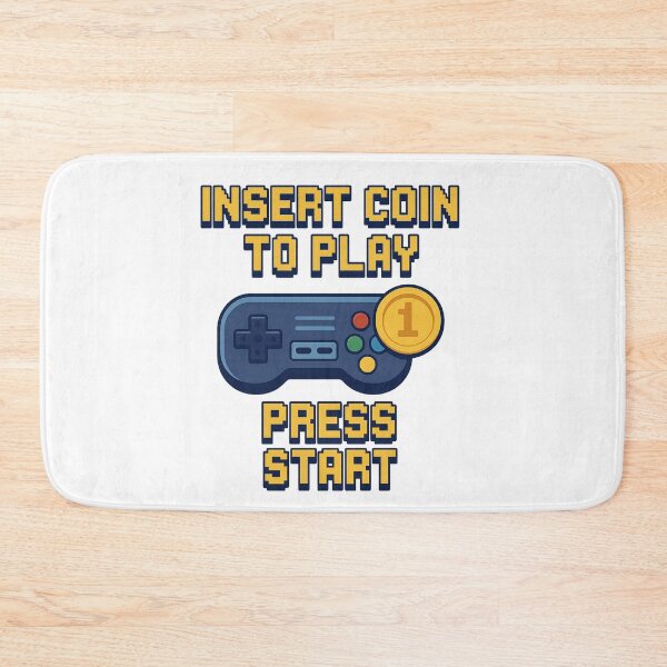 Item preview, INSERT COIN  TO PLAY PRESS START designed and sold by Design_Your_Day.