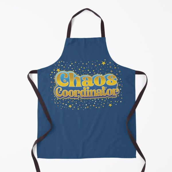 Item preview, Chaos Coordinator – Because Someone Has to Keep It Together  designed and sold by FaeryNuff.