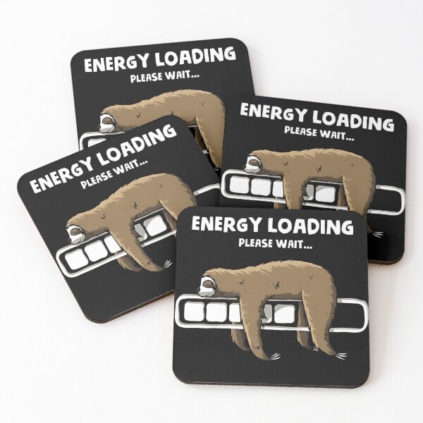 Item preview, Energy Loading Sloth - Please Wait... designed and sold by Evo Desings.