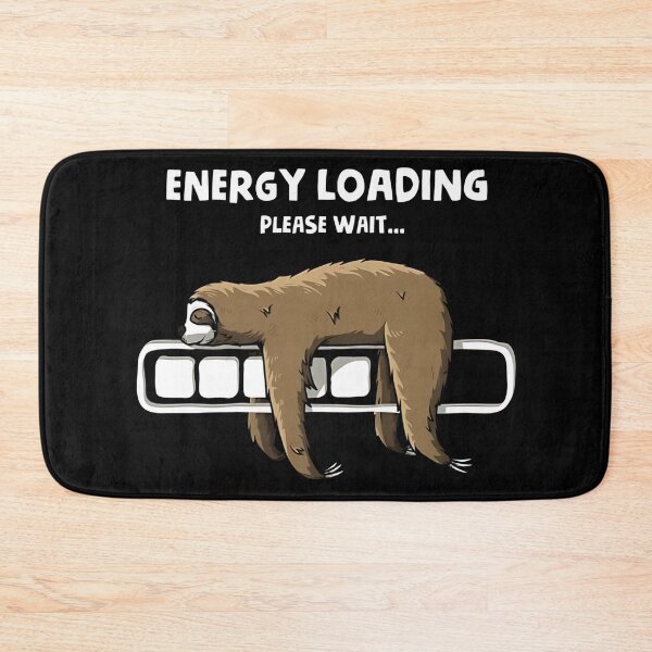 Item preview, Energy Loading Sloth - Please Wait... designed and sold by Evo Desings.