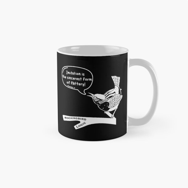 Item preview, Funny Mockingbird Imitation is Flattery designed and sold by SunandShade.