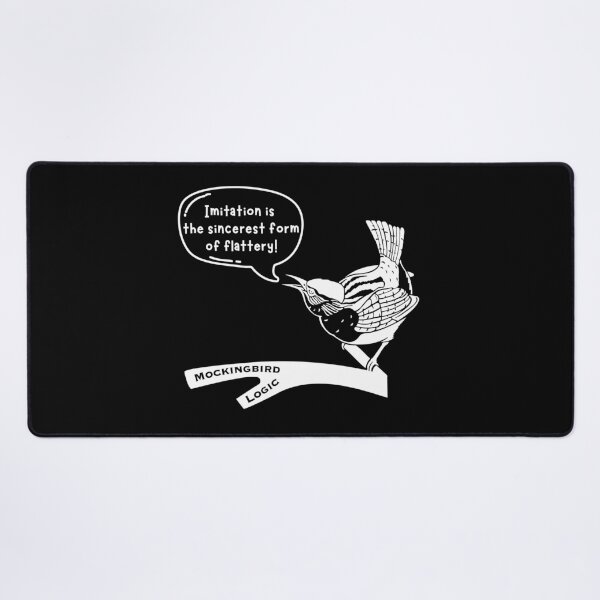 Item preview, Funny Mockingbird Imitation is Flattery designed and sold by SunandShade.