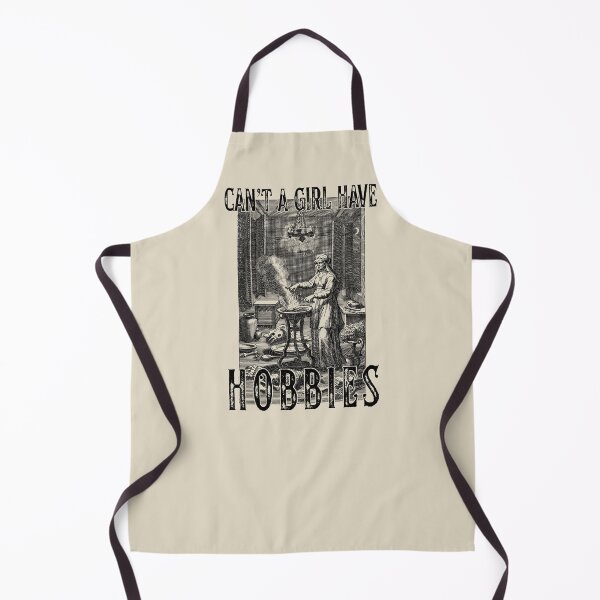 Item preview, Can't a Girl have Hobbies? designed and sold by TeaLeef.