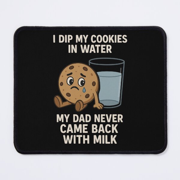 Item preview, Dip My Cookies in Water (No Milk) designed and sold by Boriken Brujas.
