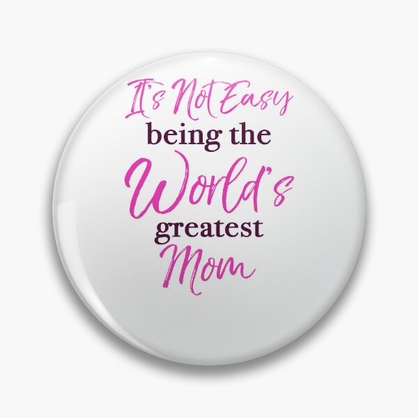 Item preview, World’s Best Mom Humor designed and sold by thepixelgarden.