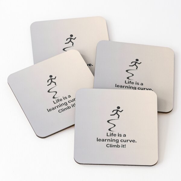 Item preview, Simple motto of Life is a learning curve. Climb it! (Simple) designed and sold by TeeShadeNCap.