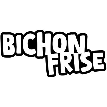 Artwork thumbnail, Bichon Frise | Gift For Bichon Frise Lovers, Bichon Frise Moms, Bichon Frise Dads & Bichon Frise Owners by K9ish