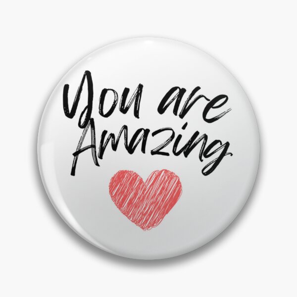 Item preview, You are Amazing designed and sold by DixieGirlStudio.