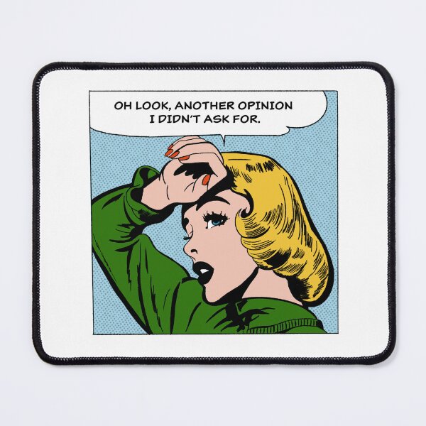 Item preview, Another Opinion I Didn’t Ask For – Retro Pop Art Sass designed and sold by newyorkwala.