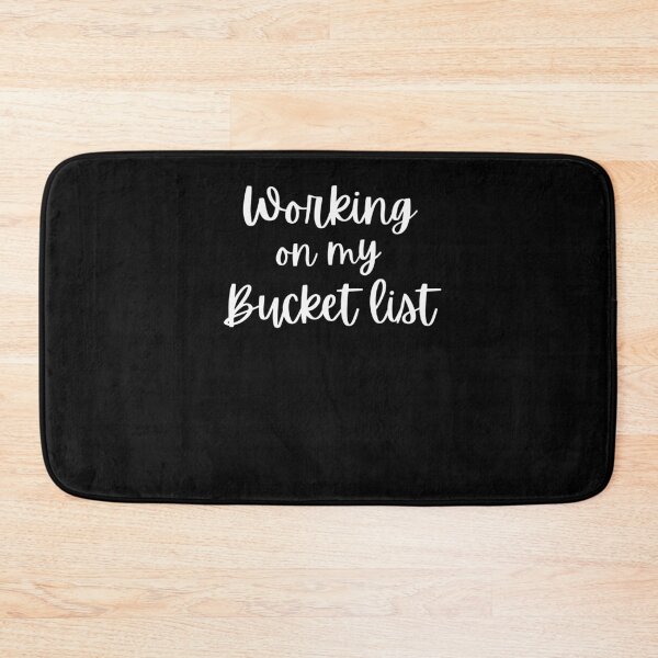 Item preview, Working on my bucket list funny bucket list vacation travel designed and sold by snowry.