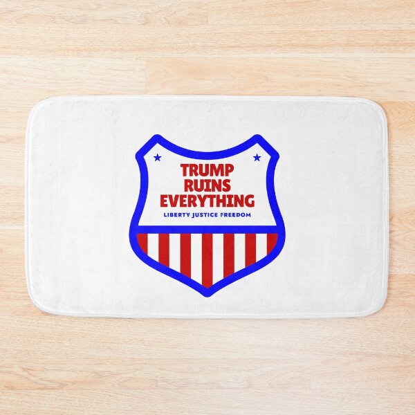 Item preview, Trump Ruins Everything designed and sold by KATKattalestv.