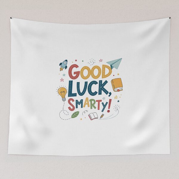 Item preview, Good luck smarty on first day at school  designed and sold by Lucky 777.