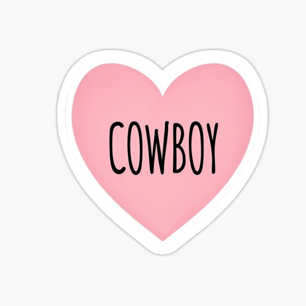 Cowboy Heart/Pink Western Vibes/Heart of a Cowboy Sticker