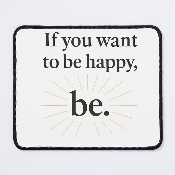 Item preview, “Be Happy” – Minimalist Tolstoy Quot designed and sold by celtveor.