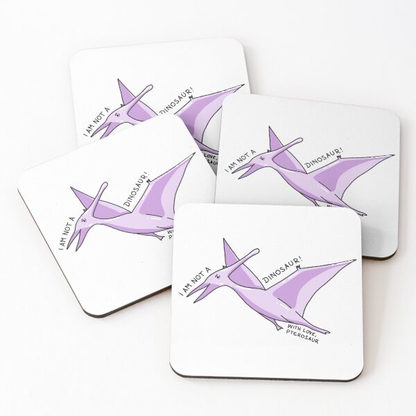 Item preview, I am not a dinosaur! With love, pterosaur, not a dinosaur designed and sold by Nouci.